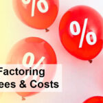 invoice factoring rates fees & costs